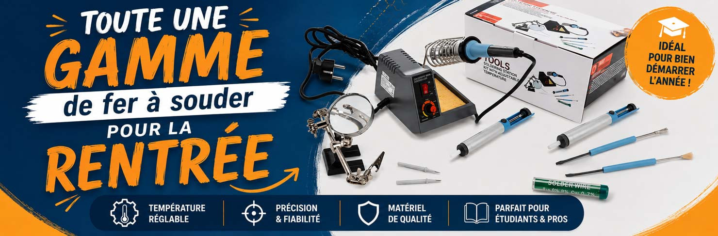Grande gamme de fer à souder pour la rentrée 2026